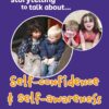 Using Storytelling to Talk About... Self-Confidence and Self-Awareness, 2nd Edition eBook