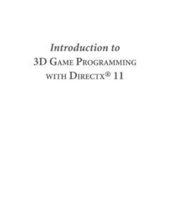 Introduction to 3D Game Programming with DirectX 11, 1st Edition eBook