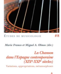 La chanson dans l'Espagne contemporaine (XIXe-XXIe siècles)Variations, appropriations, métamorphoses, 1st Edition eBook