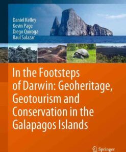 In the Footsteps of Darwin: Geoheritage, Geotourism and Conservation in the Galapagos Islands eBook