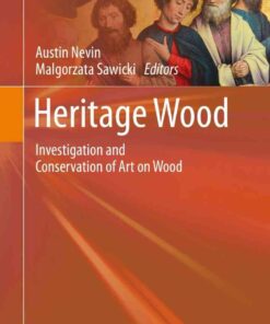 Heritage Wood: Investigation and Conservation of Art on Wood eBook