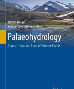 Palaeohydrology: Traces, Tracks and Trails of Extreme Events eBook