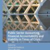 Public Sector Accounting, Financial Accountability and Viability in Times of Crisis eBook