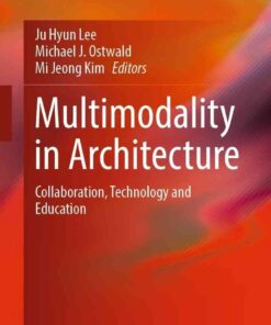Multimodality in Architecture: Collaboration, Technology and Education eBook