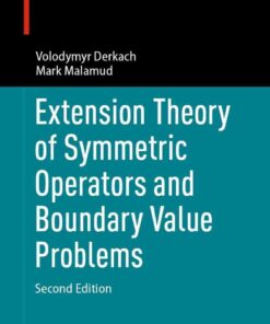 Extension Theory of Symmetric Operators and Boundary Value Problems, 2nd Edition eBook