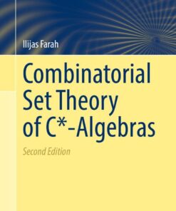 Combinatorial Set Theory of C*-Algebras, 2nd Edition eBook