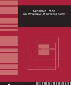 Sensitive Trade: The Perspective of European States, 1st Edition eBook