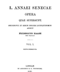 L. Annaei Senecae opera quae supersunt: Volumen I, 1st Edition eBook