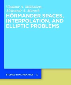 Hörmander Spaces, Interpolation, and Elliptic Problems, 1st Edition eBook