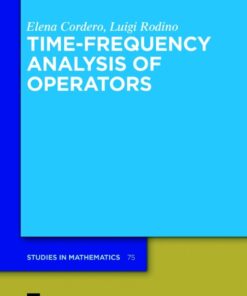 Time-Frequency Analysis of Operators, 1st Edition eBook