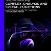 Complex Analysis and Special Functions: Cauchy Formula, Elliptic Functions and Laplace’s Method, 1st Edition eBook