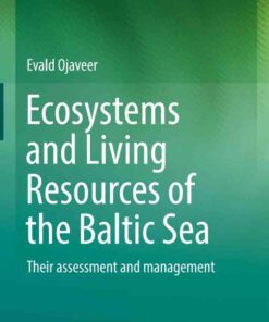 Ecosystems and Living Resources of the Baltic Sea: Their assessment and management eBook