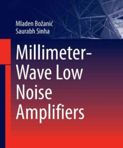 Millimeter-Wave Low Noise Amplifiers eBook