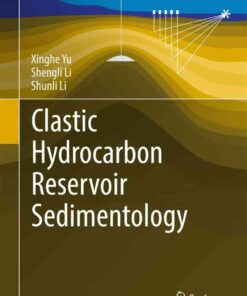 Clastic Hydrocarbon Reservoir Sedimentology eBook