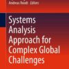 Systems Analysis Approach for Complex Global Challenges eBook