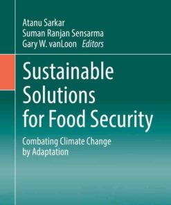 Sustainable Solutions for Food Security: Combating Climate Change by Adaptation eBook