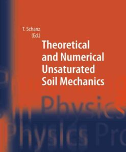 Theoretical and Numerical Unsaturated Soil Mechanics, 1st Edition eBook