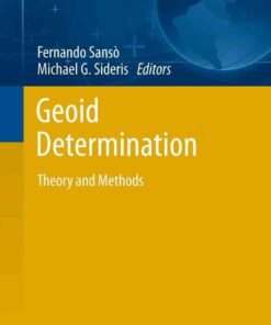 Geoid Determination: Theory and Methods eBook