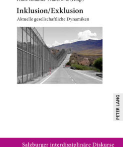 Inklusion/Exklusion: Aktuelle gesellschaftliche Dynamiken, 1st Edition eBook