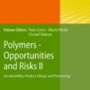 Polymers - Opportunities and Risks II: Sustainability, Product Design and Processing, 1st Edition eBook