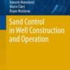 Sand Control in Well Construction and Operation eBook
