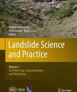 Landslide Science and Practice: Volume 2: Early Warning, Instrumentation and Monitoring eBook