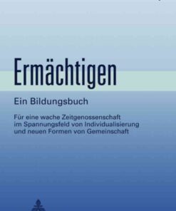 Ermächtigen: Ein BildungsbuchNewer Edition Available, 2nd Edition eBook