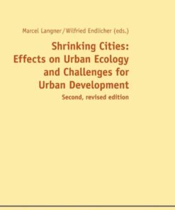 Shrinking Cities: Effects on Urban Ecology and Challenges for Urban Development, 1st Edition eBook