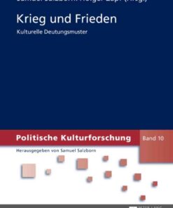 Krieg und Frieden: Kulturelle Deutungsmuster, 1st Edition eBook