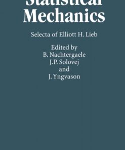 Statistical Mechanics: Selecta of Elliott H. Lieb eBook