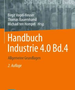Handbuch Industrie 4.0 Bd.4: Allgemeine Grundlagen, 2nd Edition eBook