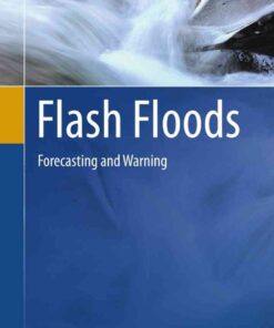 Flash Floods: Forecasting and Warning eBook
