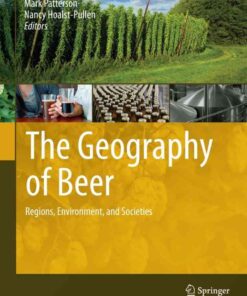 The Geography of Beer: Regions, Environment, and Societies eBook