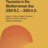 Tsunamis in the Mediterranean Sea 2000 B.C.-2000 A.D. eBook