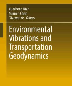 Environmental Vibrations and Transportation Geodynamics eBook