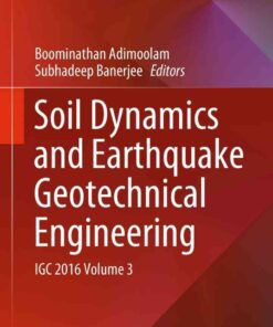 Soil Dynamics and Earthquake Geotechnical Engineering: IGC 2016 Volume 3 eBook