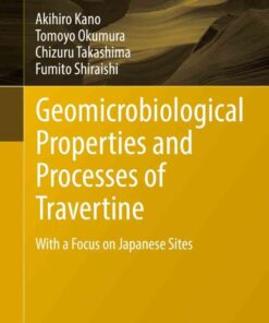 Geomicrobiological Properties and Processes of Travertine: With a Focus on Japanese Sites eBook