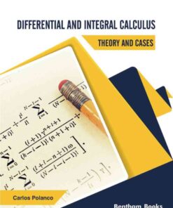 Differential and Integral Calculus - Theory and Cases, 1st Edition eBook