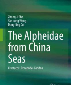The Alpheidae from China Seas: Crustacea: Decapoda: Caridea eBook