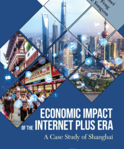 Economic Impact of the Internet Plus Era: A Case Study of Shanghai eBook