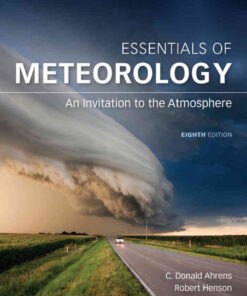 Essentials of Meteorology: An Invitation to the Atmosphere, 8th Edition eBook