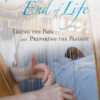 Music at the End of Life: Easing the Pain and Preparing the Passage, 1st Edition eBook