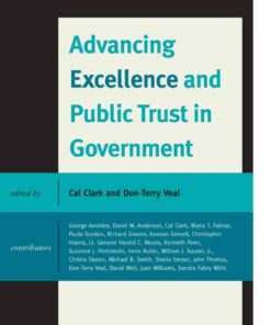 Advancing Excellence and Public Trust in Government, 1st Edition eBook