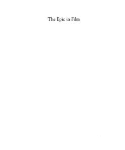 The Epic in Film: From Myth to Blockbuster, 1st Edition eBook