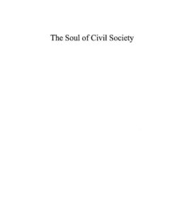 The Soul of Civil Society: Voluntary Associations and the Public Value of Moral Habits, 1st Edition eBook