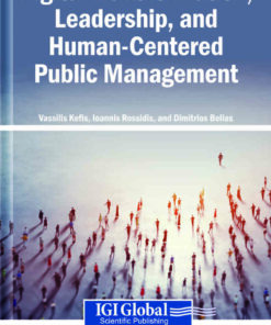 Digital Transformation, Leadership, and Human-Centered Public Management eBook