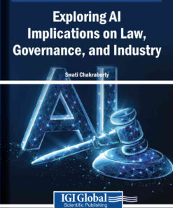Exploring AI Implications on Law, Governance, and Industry eBook