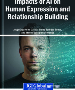 Impacts of AI on Human Expression and Relationship Building eBook