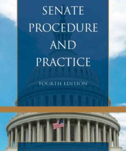 Senate Procedure and Practice, 4th Edition eBook