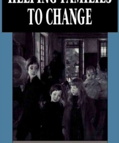 Helping Families to Change, 1st Edition eBook